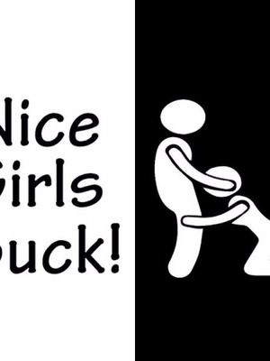 Nice Girls Suck Car Sticker new