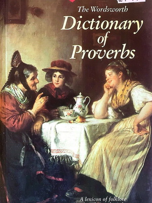 Dictionary of Proverbs σαν καινούργιο, Wordsworth Reference