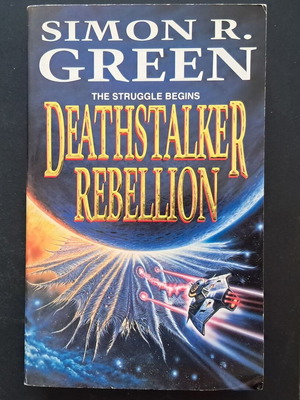 Deathstalker Rebellion paperback μεταχειρισμένο, επιστημονική φαντασία Simon R. Green