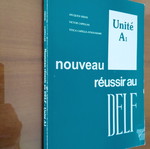 Nouveau Réussir Au Delf Unité A1 used