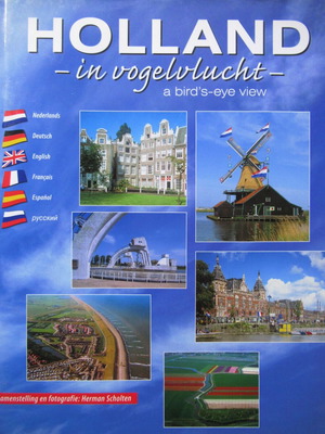 Holland in Vogelvlucht Travel Book like new, English