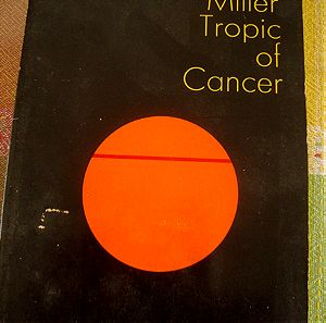 Ηenry Miller .Tropic of Cancer