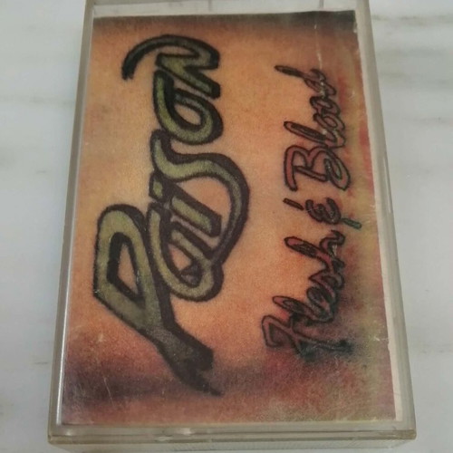Poison Flesh & Blood 1990 cassette tape