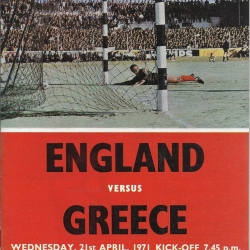 England - Greece - 1971 Match Program Football - Match Program England – Greece - Euro 1972