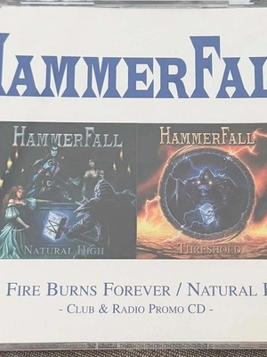 HammerFall The Fire Burns Forever / Natural High Promo CD