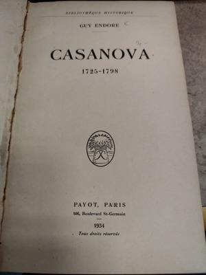 Casanova 1725-1798 by Guy Endore used, French edition 1934 Payot