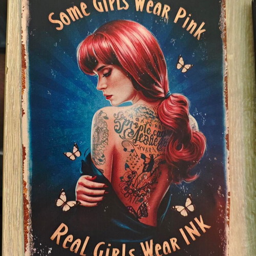 Metal decorative sign Real Girls Wear Ink like new, vintage tattoo art