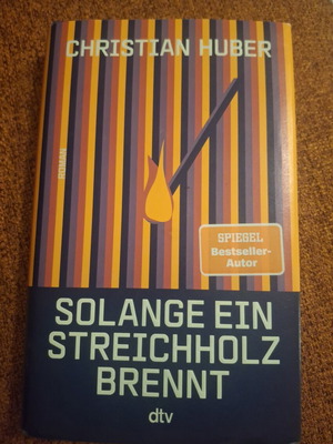 Book Solange ein Streichholz Brennt like new, German literature, hardcover