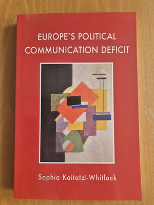 Europe's Political Communication Deficit book like new, English