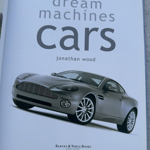 Cars Dream Machines book by Jonathan Wood like new, English