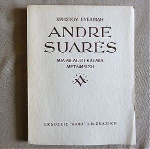 Andre Suares - Μια μελετη και μια μεταφραση