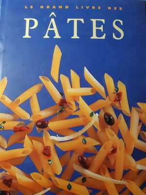 Le grand livre des pates book like new, French