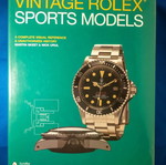 Vintage Rolex Sports Models book new, 3rd edition