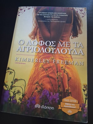 The Hill of Wildflowers by Kimberley Freeman, like new, translated