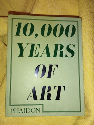 10,000 Years of Art book, Editors of Phaidon Press