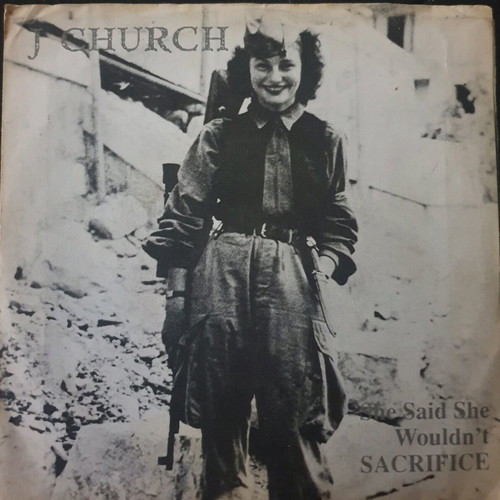 J Church She Said She Wouldn't Sacrifice vinyl used, punk