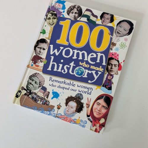 100 Women Who Made History new hardcover book