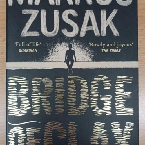 The Bridge of Clay book used, English by Markus Zusak