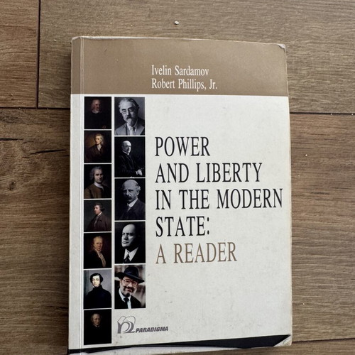 Power and Liberty in the Modern State A Reader used