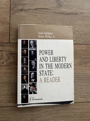 Power and Liberty in the Modern State A Reader used