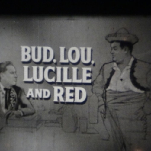 16mm film Bud, Lou, Lucille and Red used, comedy