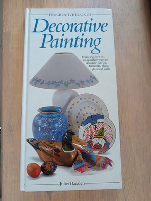 Decorative Painting book by Juliet Bawden