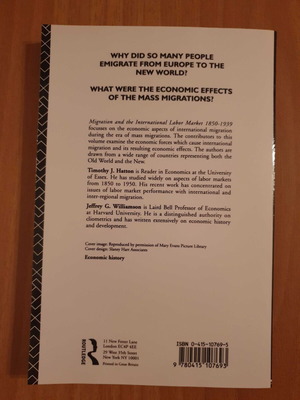 Migration and the International Labor Market 1850 - 1939 book like new