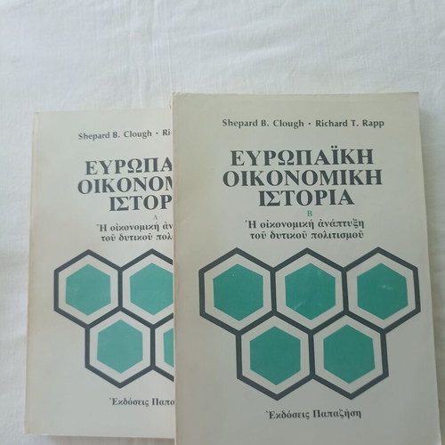 European Economic History 2 volumes used, Shepard Clough - Richard Rapp