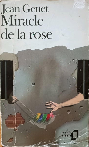  Miracle de la rose - Jean Genet