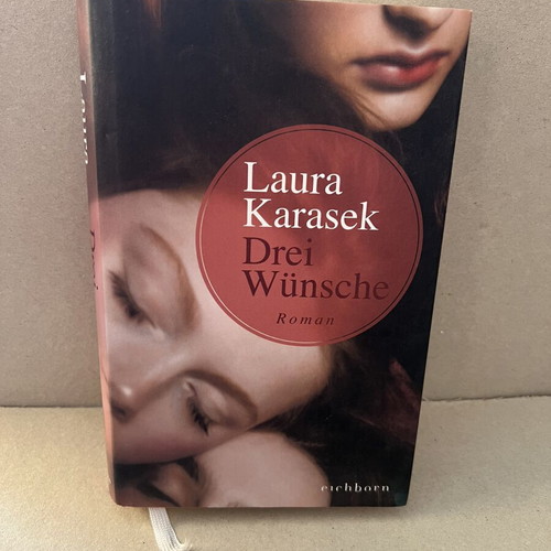 Laura Karasek Drei Wünsche book like new, German