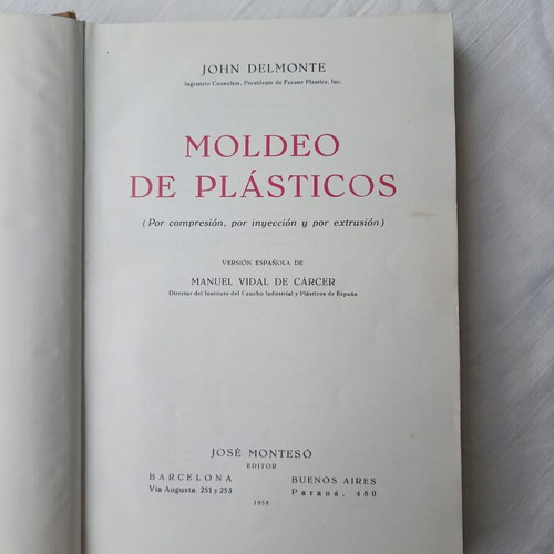 Moldeo De Plasticos Delmonte John used hardcover book