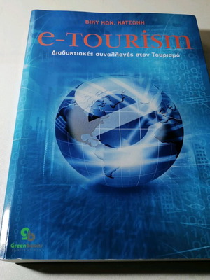 E-Tourism online transactions in tourism used