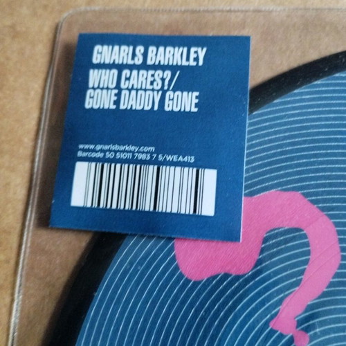 Gnarls Barkley Who Cares?/Gone Daddy Gone 7" Picture Disc like new
