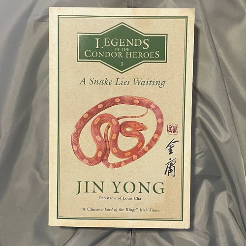 A Snake Lies Waiting Legends of the Condor Heroes 3 by Jin Yong