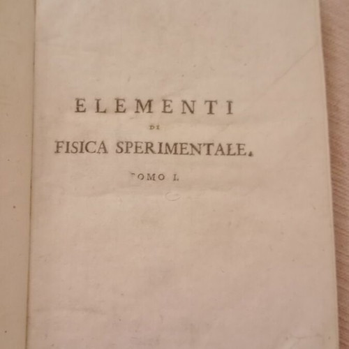 Physics book used, Venice editions 1798, first volume by Giuseppe Saverio Poli