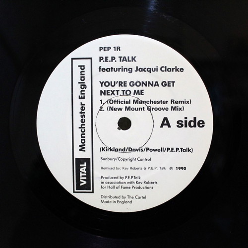 P.E.P Talk Featuring Jacqui Clarke You're Gonna Get Next To Me Remix 12" EP like new