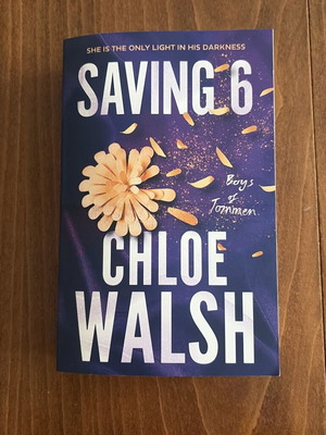 Saving 6 by Chloe Walsh like new