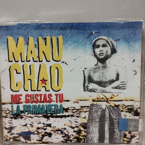 Manu Chao Me Gustas Tu La Primavera CD used, electronic