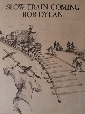 Bob Dylan Slow Train Coming βινύλιο LP άλμπουμ