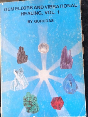 Gem Elixirs and Vibrational Healing книга употребявана