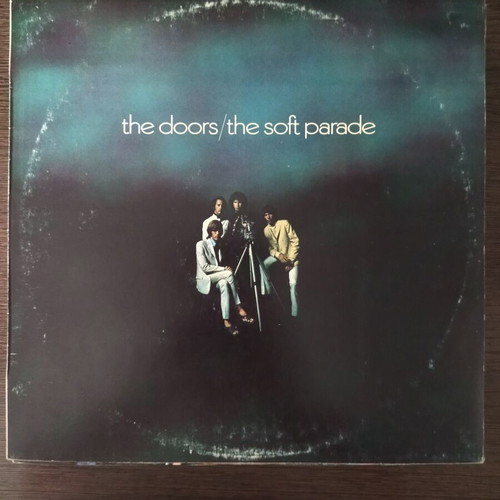 The Doors The Soft Parade LP, rock