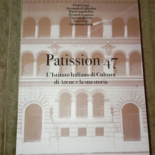 Patission 47 L' Istituto Italiano di Cultura di Atene new, Italian