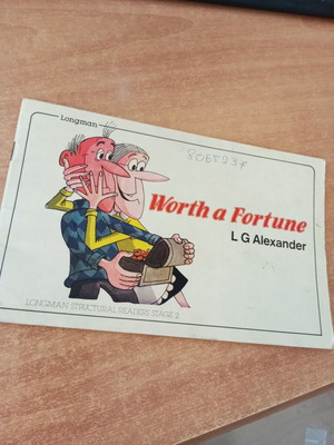 Worth a Fortune by L. G. Alexander, language learning book