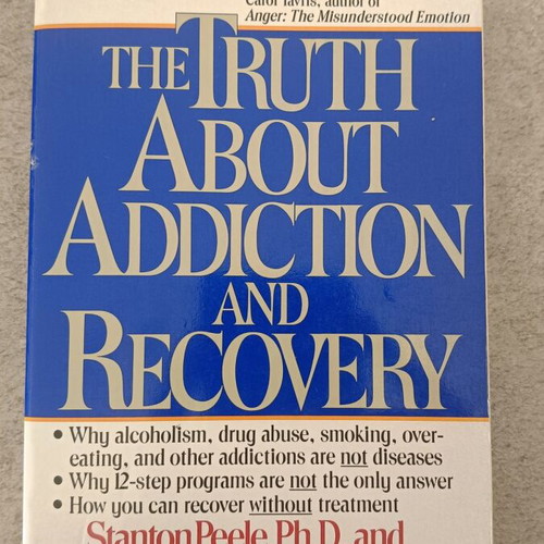 The Truth About Addiction and Recovery book like new, English
