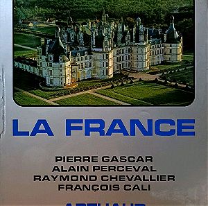 La France - Pierre Gascar, Raymond Chevallier, François Cali