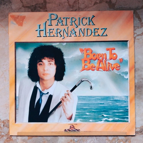 Patrick Hernandez Born To Be Alive vinyl record used, Pop