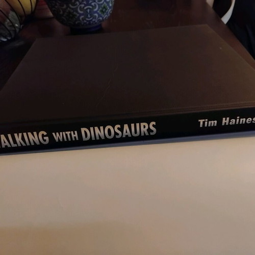 Walking with Dinosaurs by Tim Haines hardcover book like new