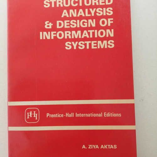 Structured Analysis and Design of Information Systems new book