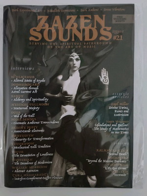 Zazen Sounds Magazine Issue 21 new, ambient and dark music