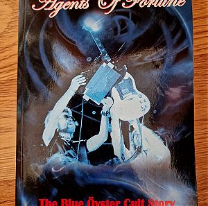 Agents Of Fortune The Blue Oyster Cult Story by Martin Popoff